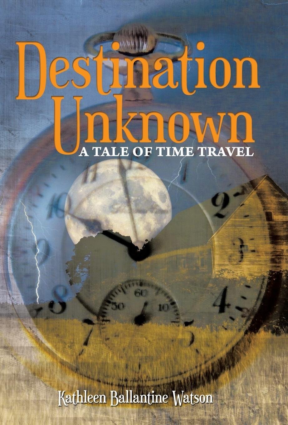 Destination Unknown: A Tale of Time Travel Contemporary literature