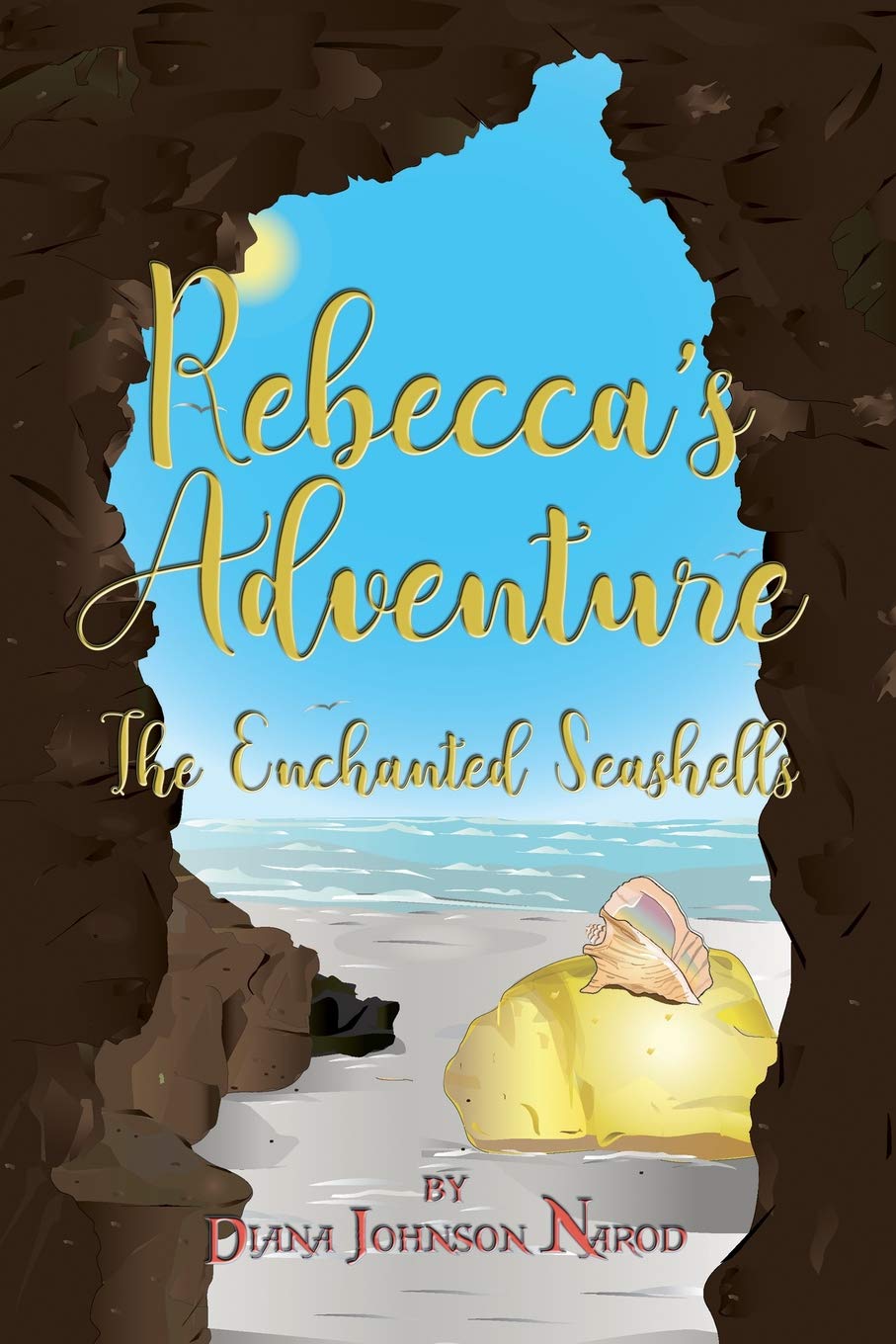 Rebecca's Adventure: The Enchanted Seashells Non-fiction