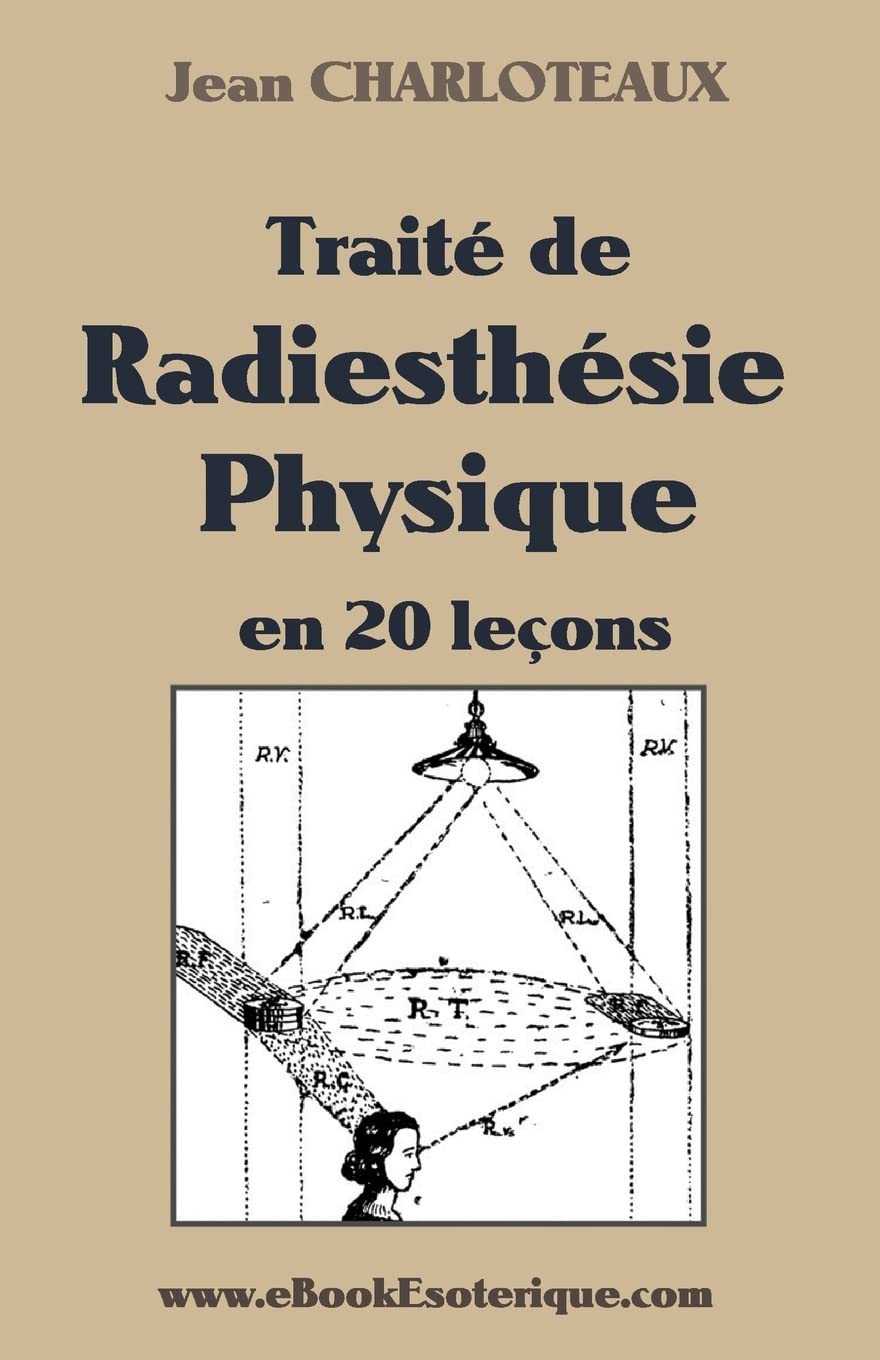 Traité de Radiesthésie Physique book