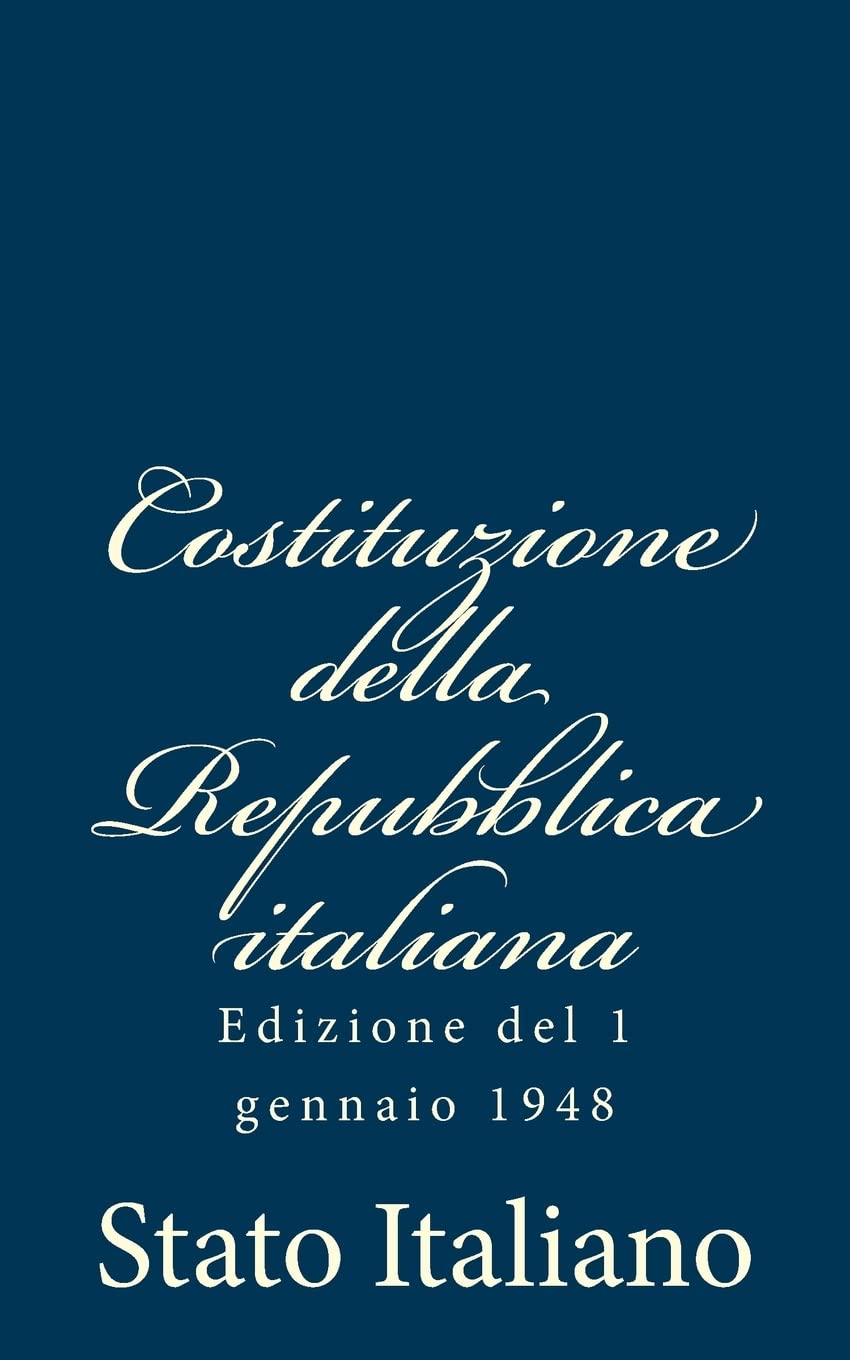Costituzione della Repubblica italiana: Edizione del 1 gennaio 1948 book