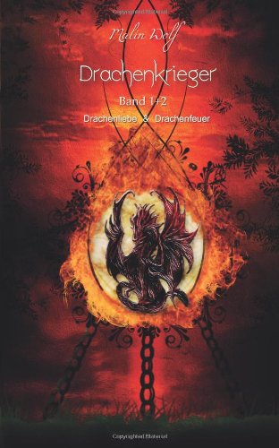 Drachenkrieger - Band 1+2: inklusive Bonuskapitel Eroticism