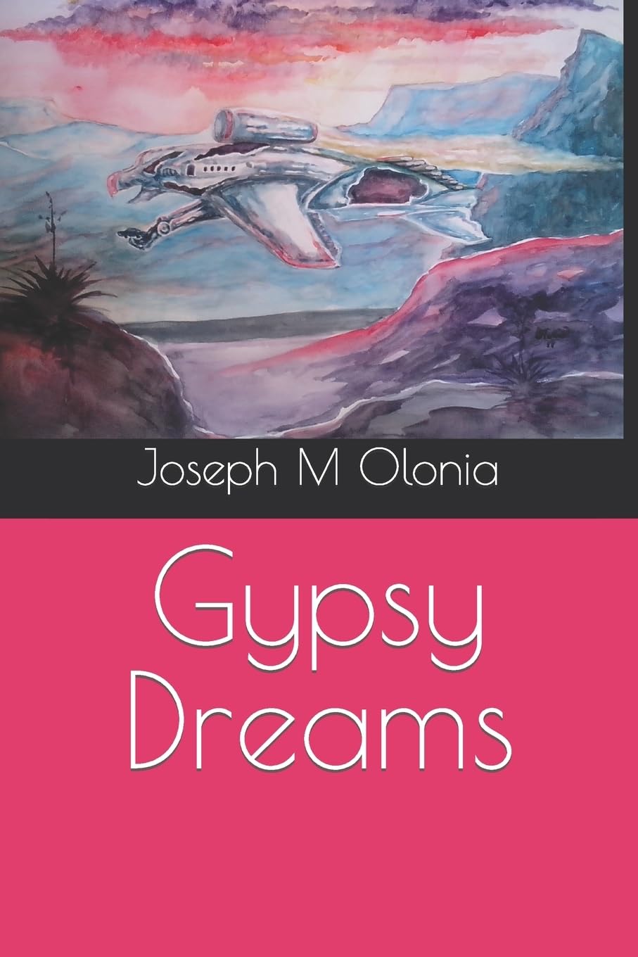 Gypsy Dreams (The Wizard of Her Own Dreams, Band 1) Fantasy & Sci-Fi