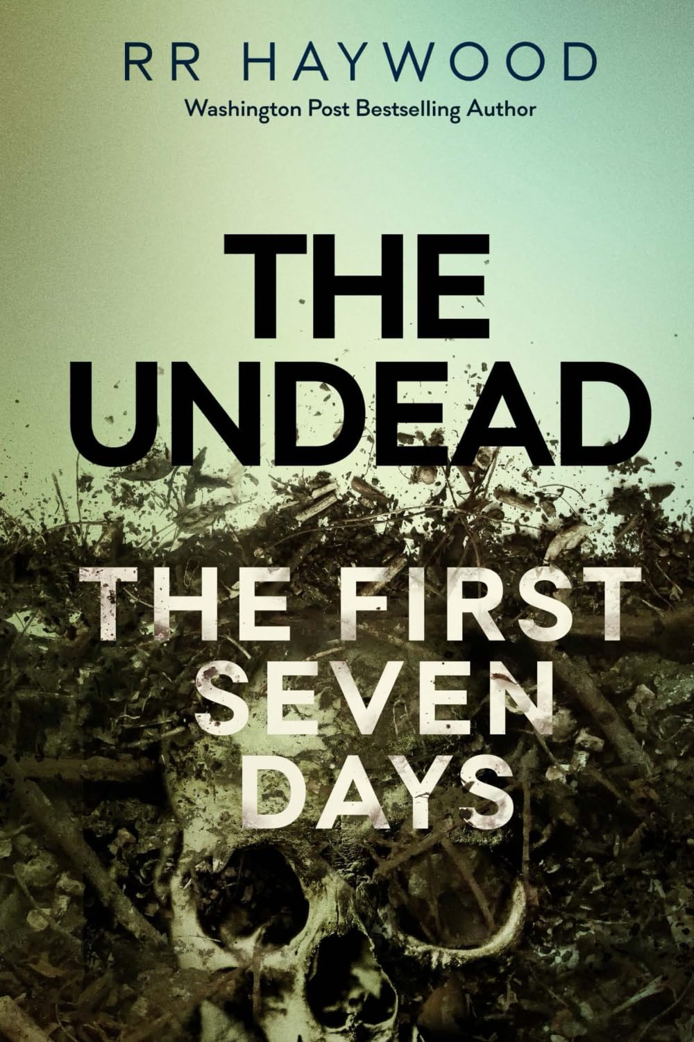 The Undead. The First Seven Days book