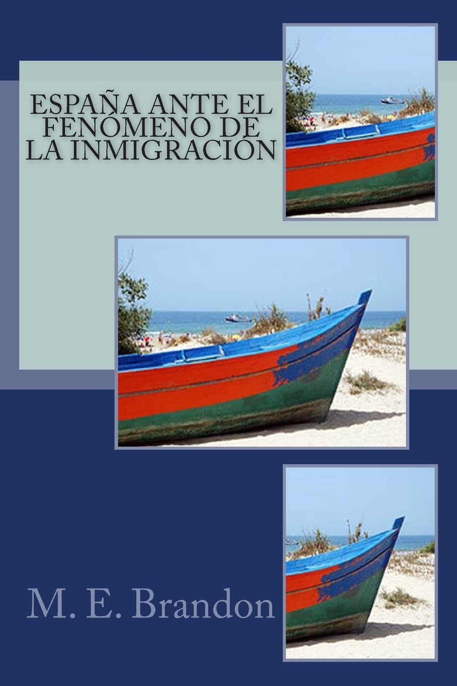España ante el Fenómeno de la Inmigración Social Sciences