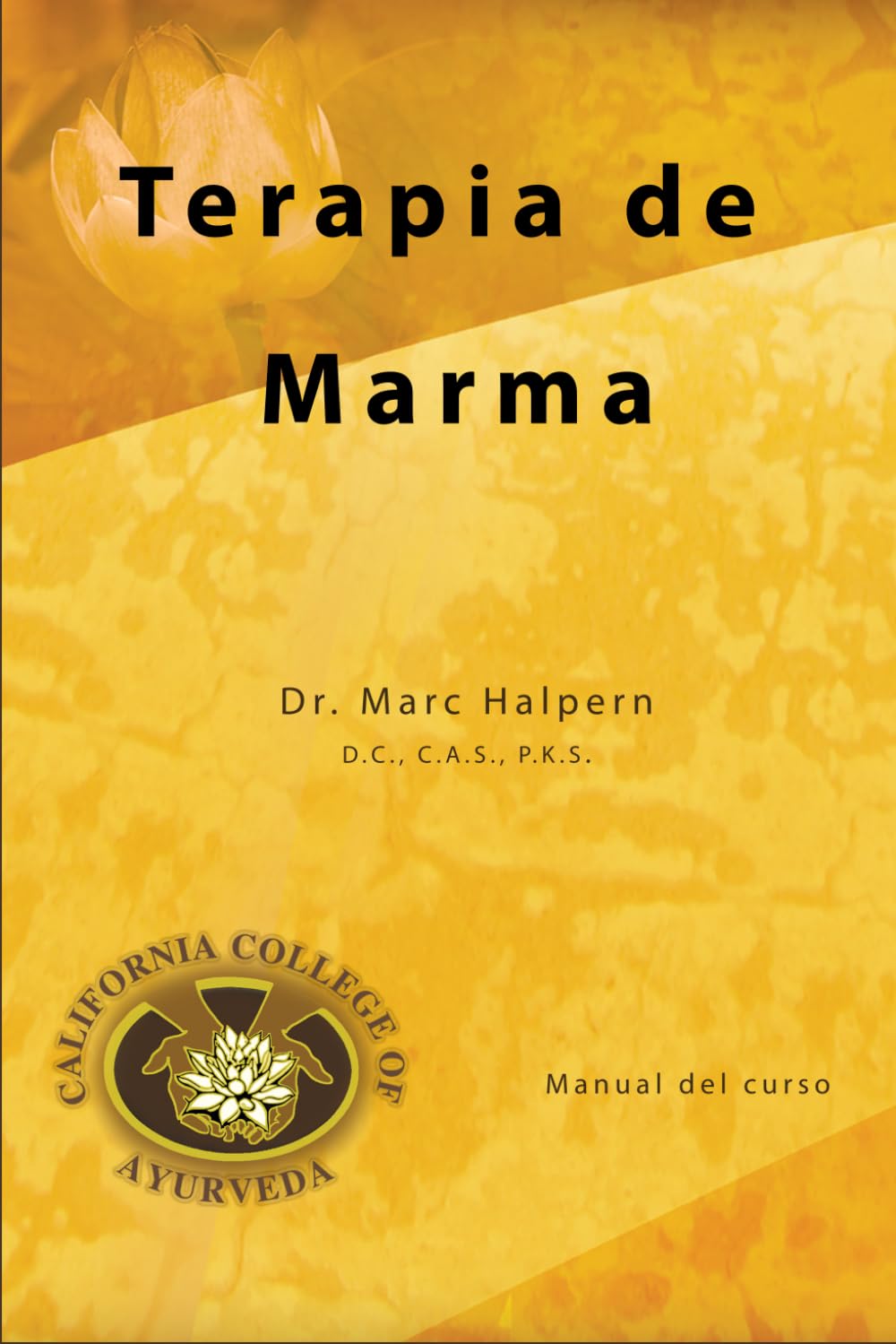 Terapia de marma: Acupresion ayurvedica Religion & Esotericism