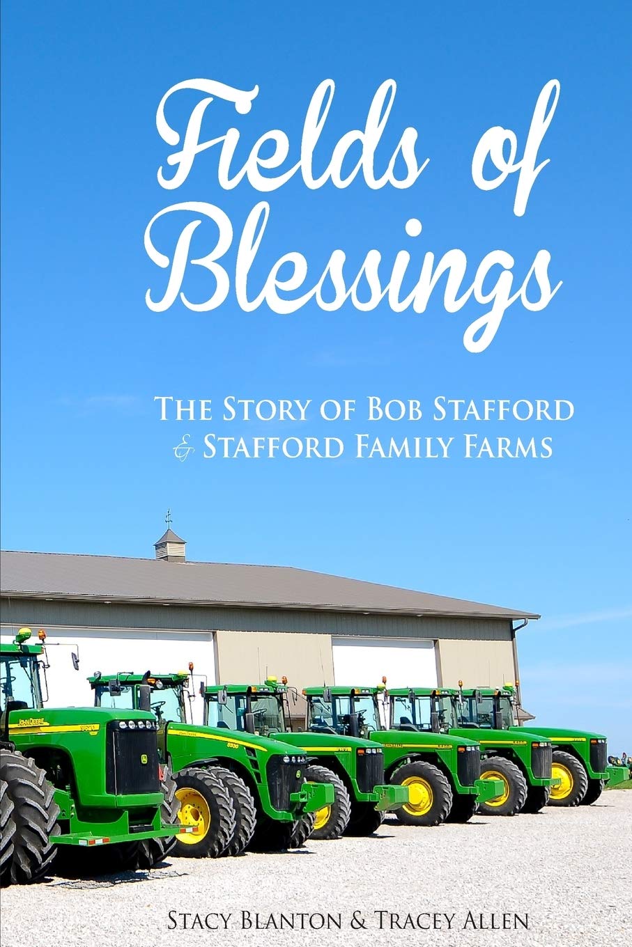 Fields of Blessings (Hometown Appreciation Project, Band 1) Memories