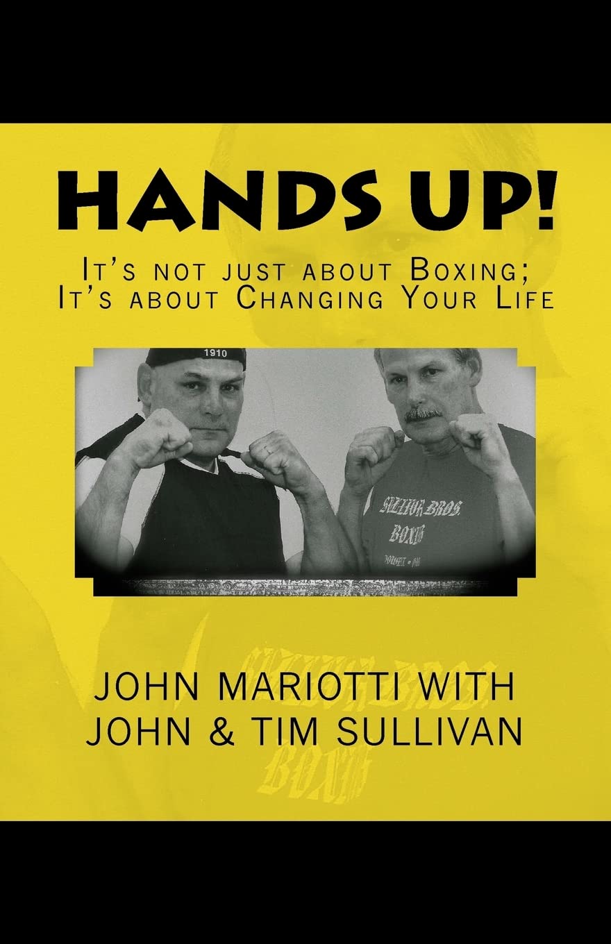 Hands Up!: It's Not About Boxing; It's About Changing Your Life Leisure & Fun