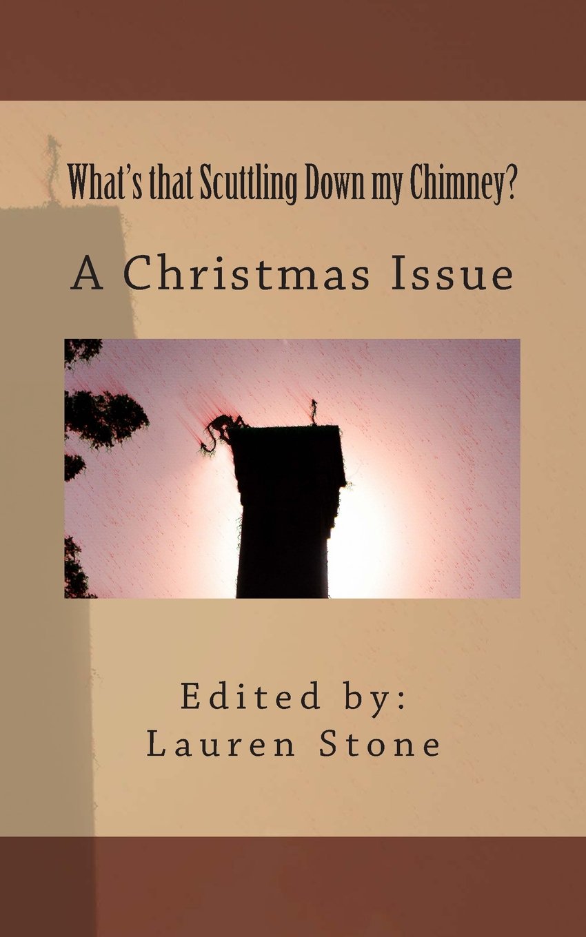 What's that Scuttling Down my Chimney?: A Christmas Issue (Prospective: A Journal of Speculation) Contemporary literature