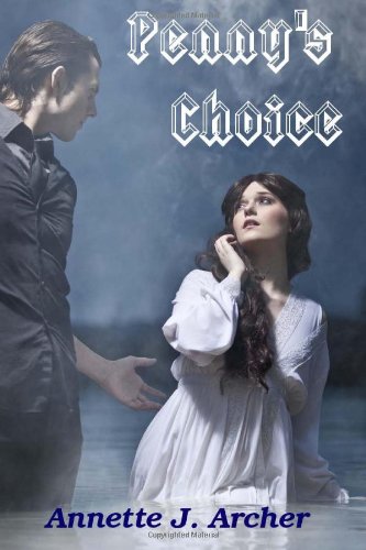Penny's Choice (Penny's Choice series, Band 1) Contemporary Romance