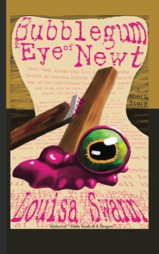Bubblegum and Eye of Newt Travel