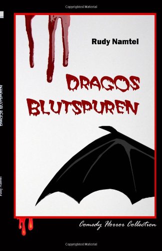 Dragos Blutspuren: Comedy Horror Collection Humour & Satire