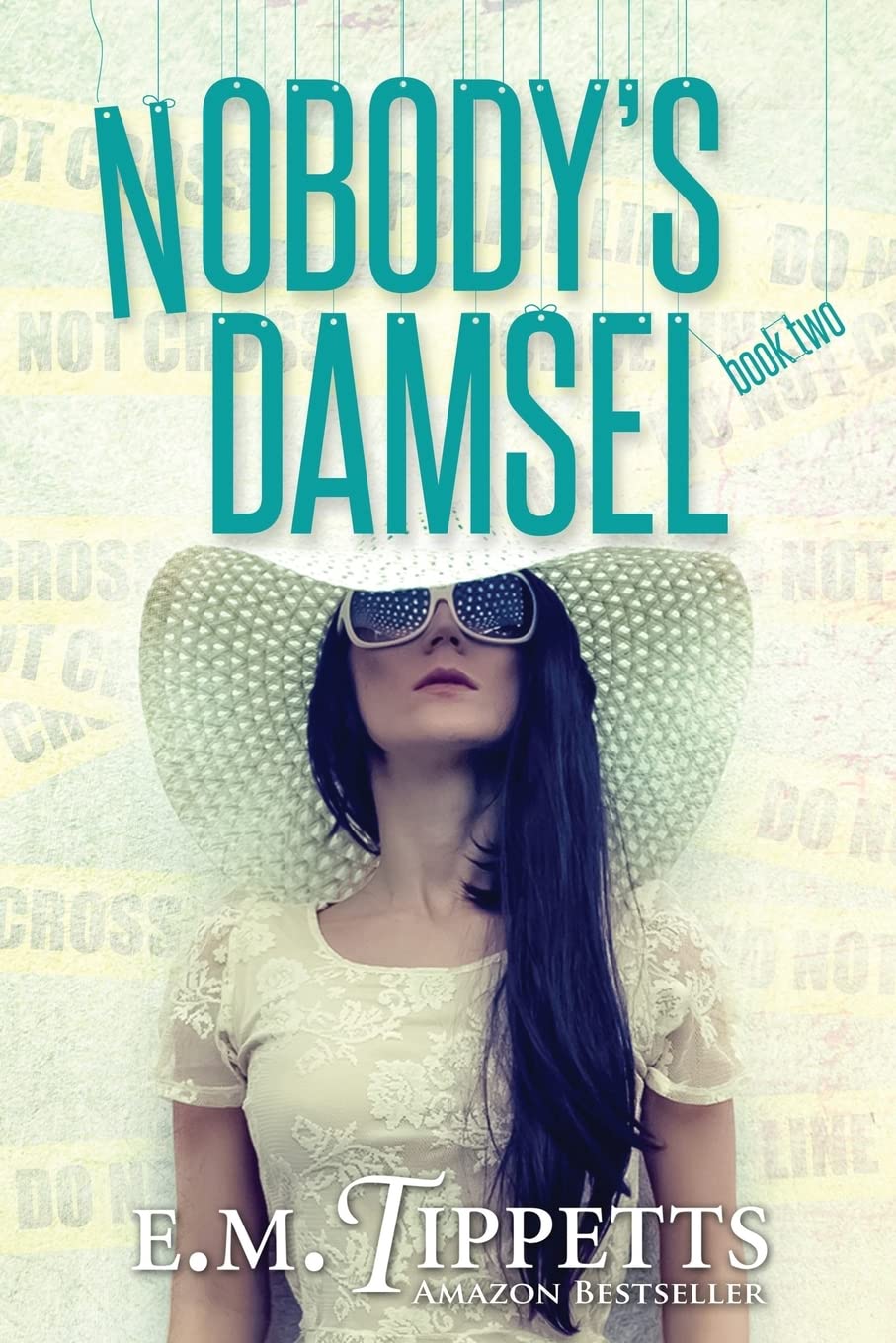 Nobody's Damsel (Someone Else's Fairytale, Band 2) Romantic Thrillers