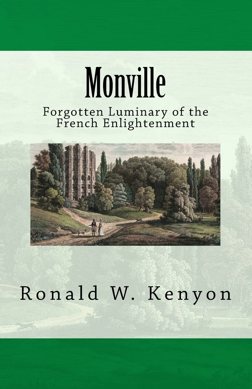 Monville: Forgotten Luminary of the French Enlightenment Memories
