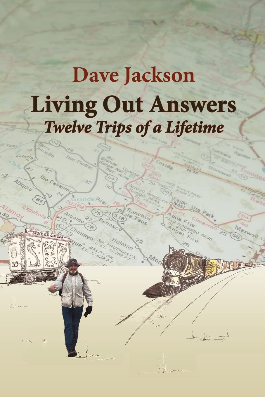 Living Out Answers: Twelve Trips of a Lifetime Travel Guides