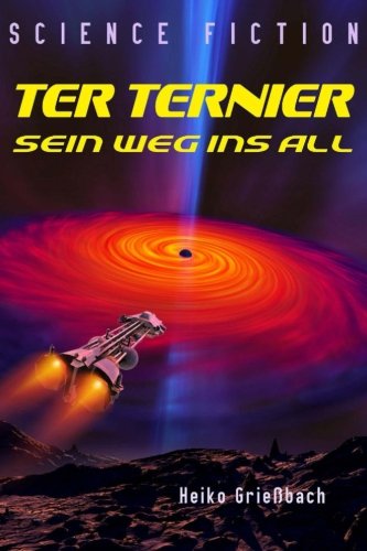 Ter Ternier Sein Weg Ins All Action & Adventure