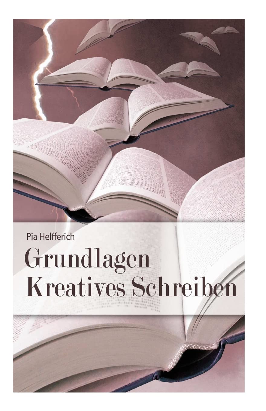 Grundlagen Kreatives Schreiben Media & Communication