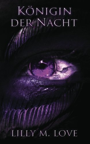 Königin der Nacht (Traumdämonen Saga, Band 4) Urban Fantasy