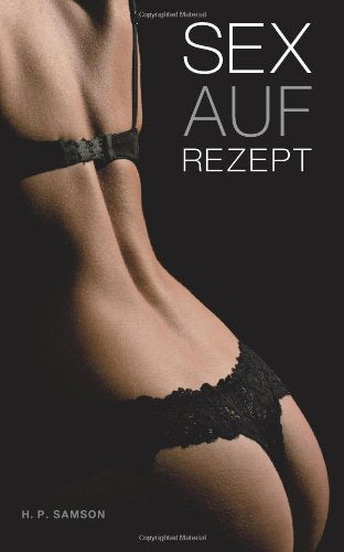 Sex auf Rezept!: Erotikroman Eroticism