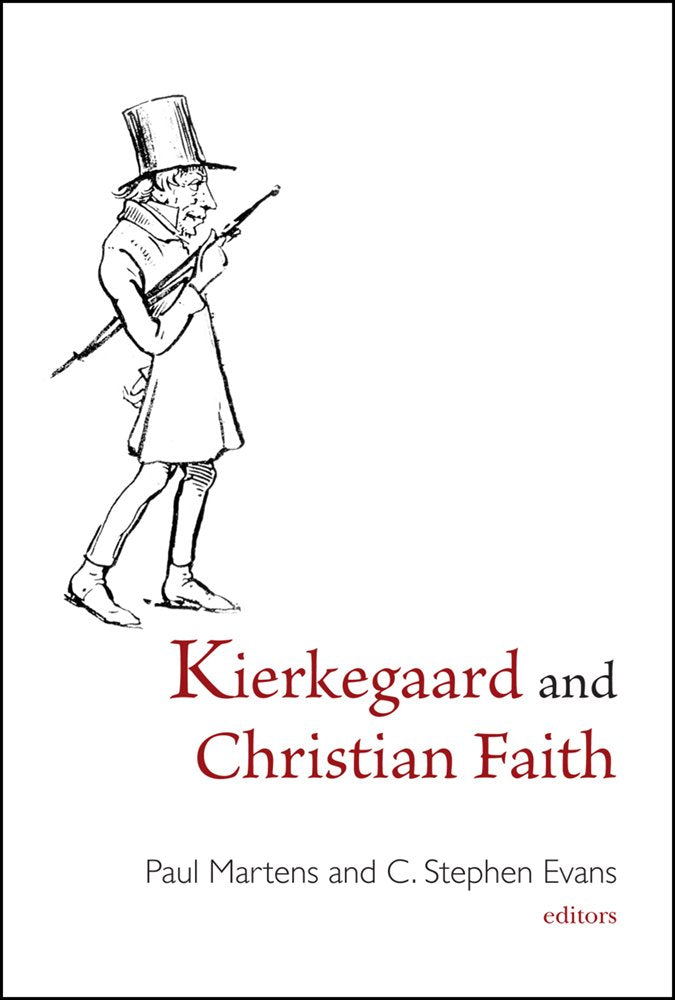 Kierkegaard and Christian Faith book