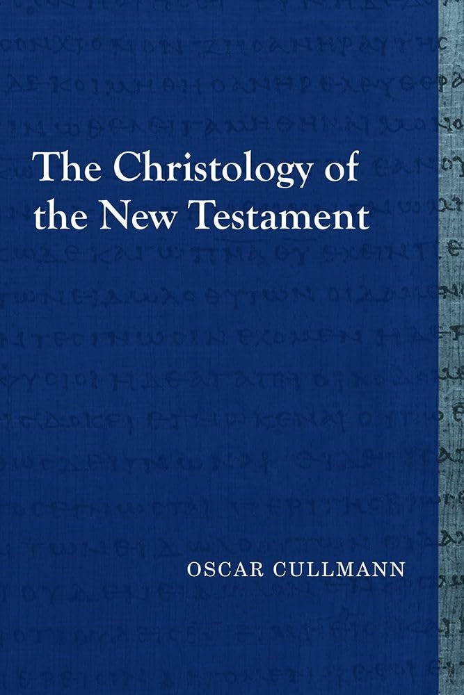 The Christology of the New Testament (Library of Early Christology) Religion & Esotericism