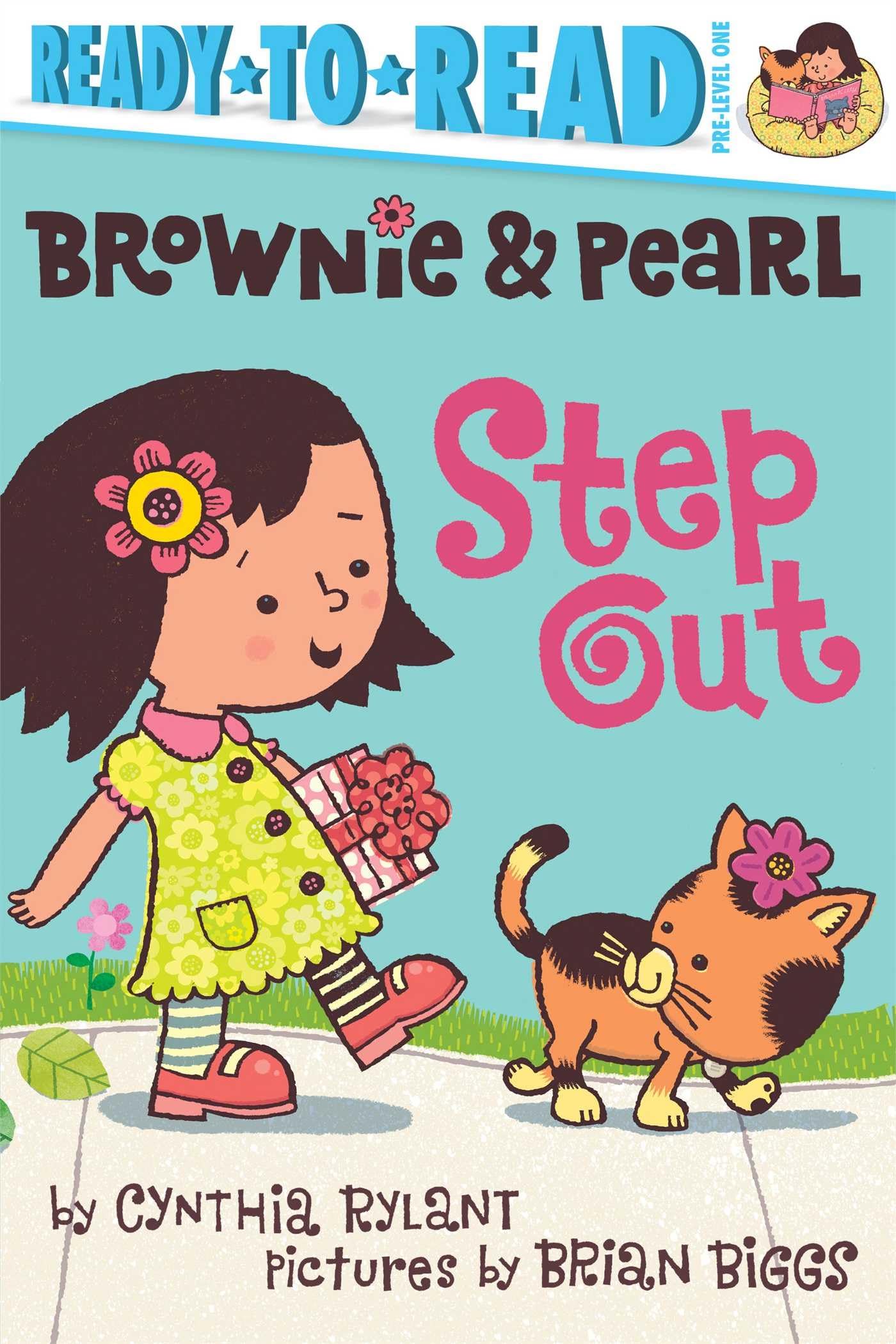 Brownie & Pearl Step Out: Ready-to-Read Pre-Level 1 Non-fiction