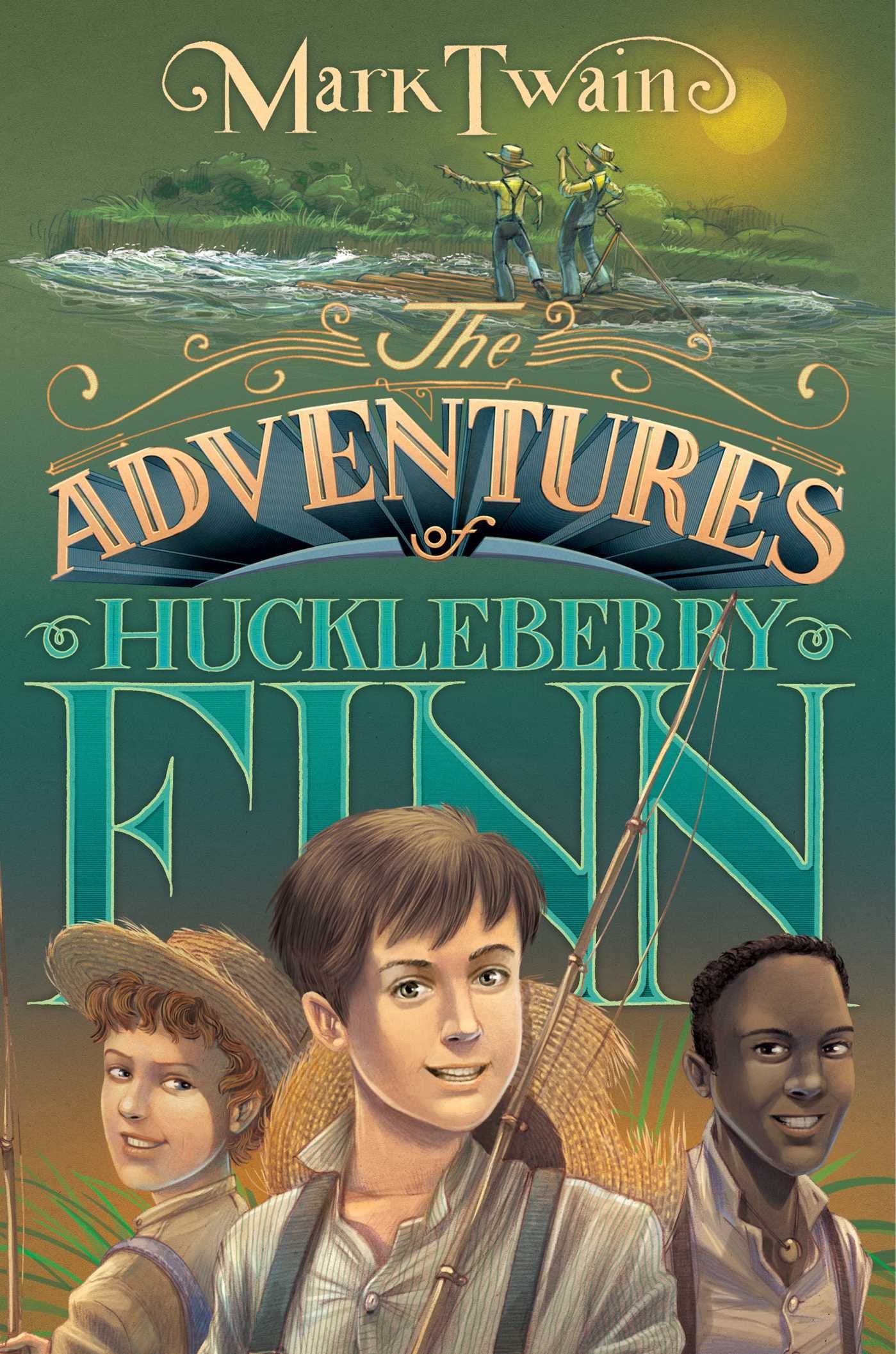 The Adventures of Huckleberry Finn Novels & Short Stories
