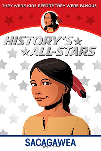 Sacagawea (History's All-Stars) Non-fiction