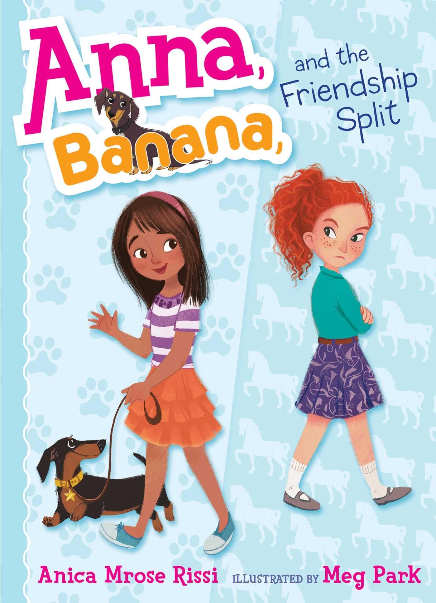 Anna, Banana, and the Friendship Split (Volume 1) Non-fiction