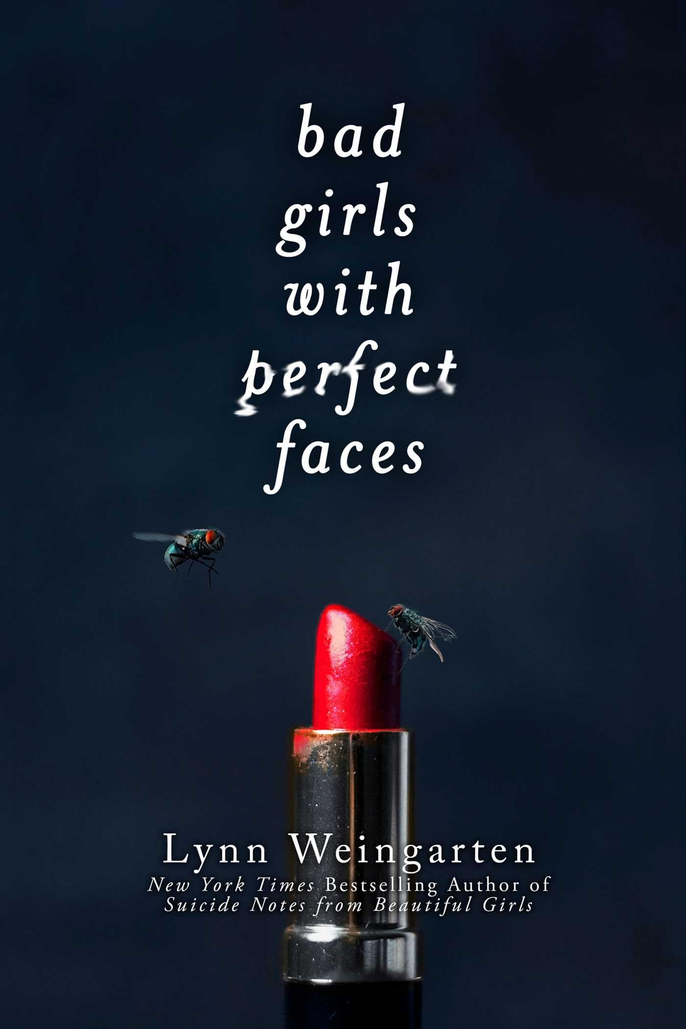 Bad Girls with Perfect Faces Fiction