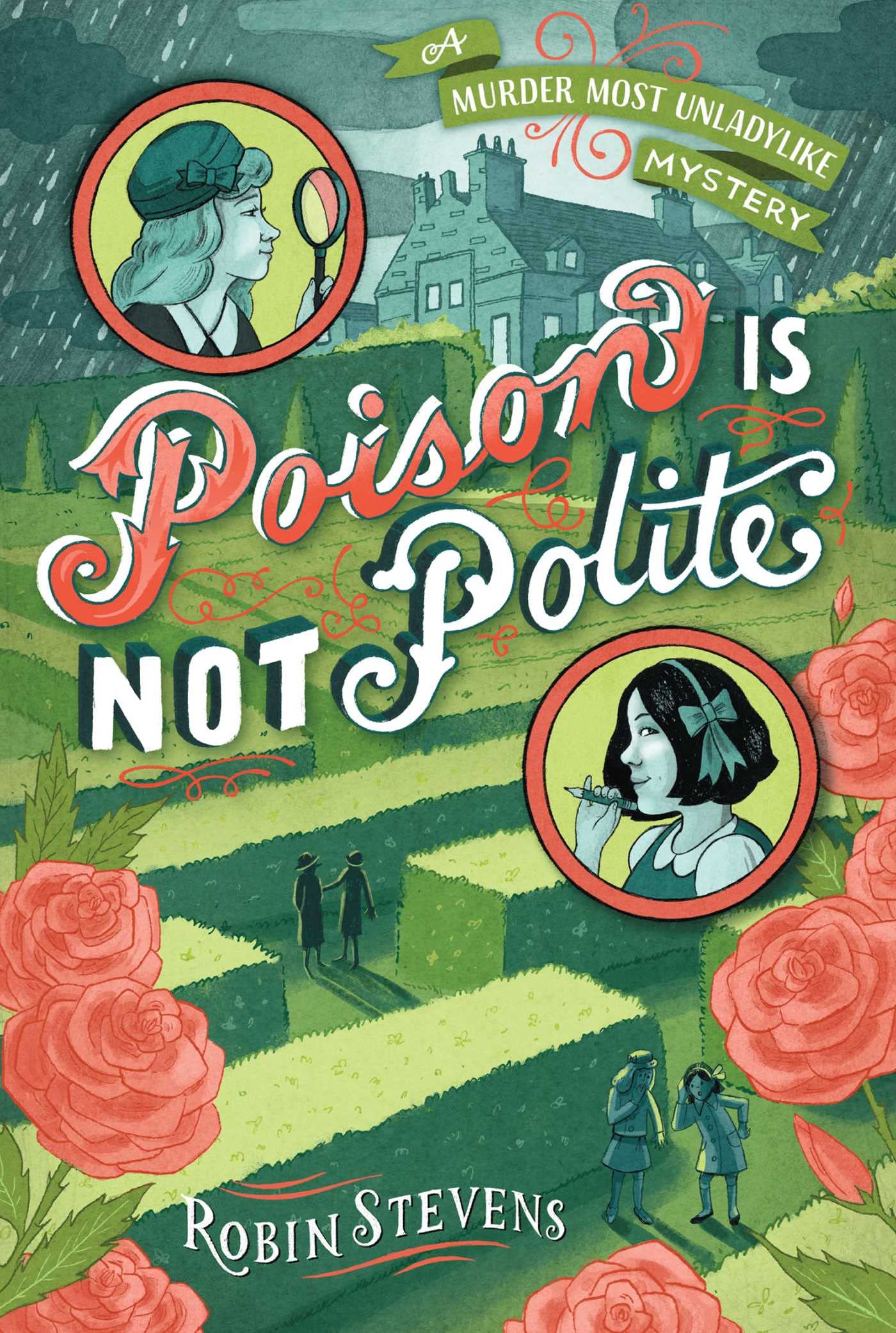 Poison Is Not Polite (A Murder Most Unladylike Mystery, Band 2) Non-fiction