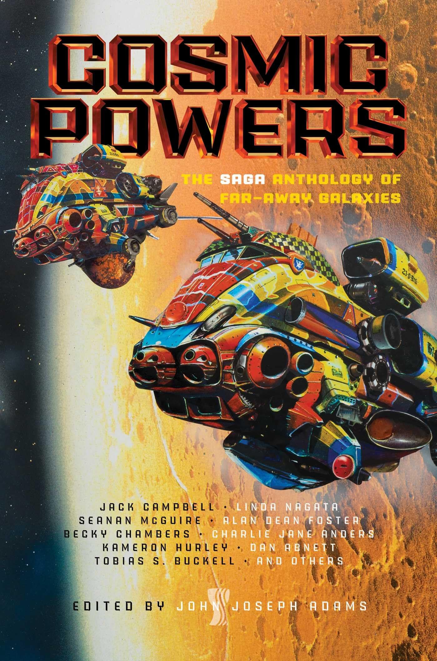 COSMIC POWERS: The Saga Anthology of Far-Away Galaxies Action & Adventure
