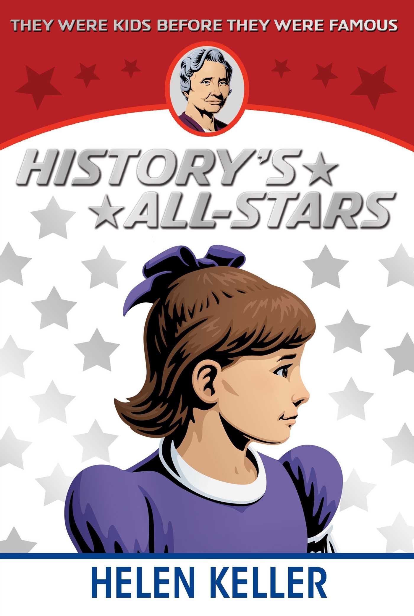 Helen Keller (History's All-Stars) Non-fiction