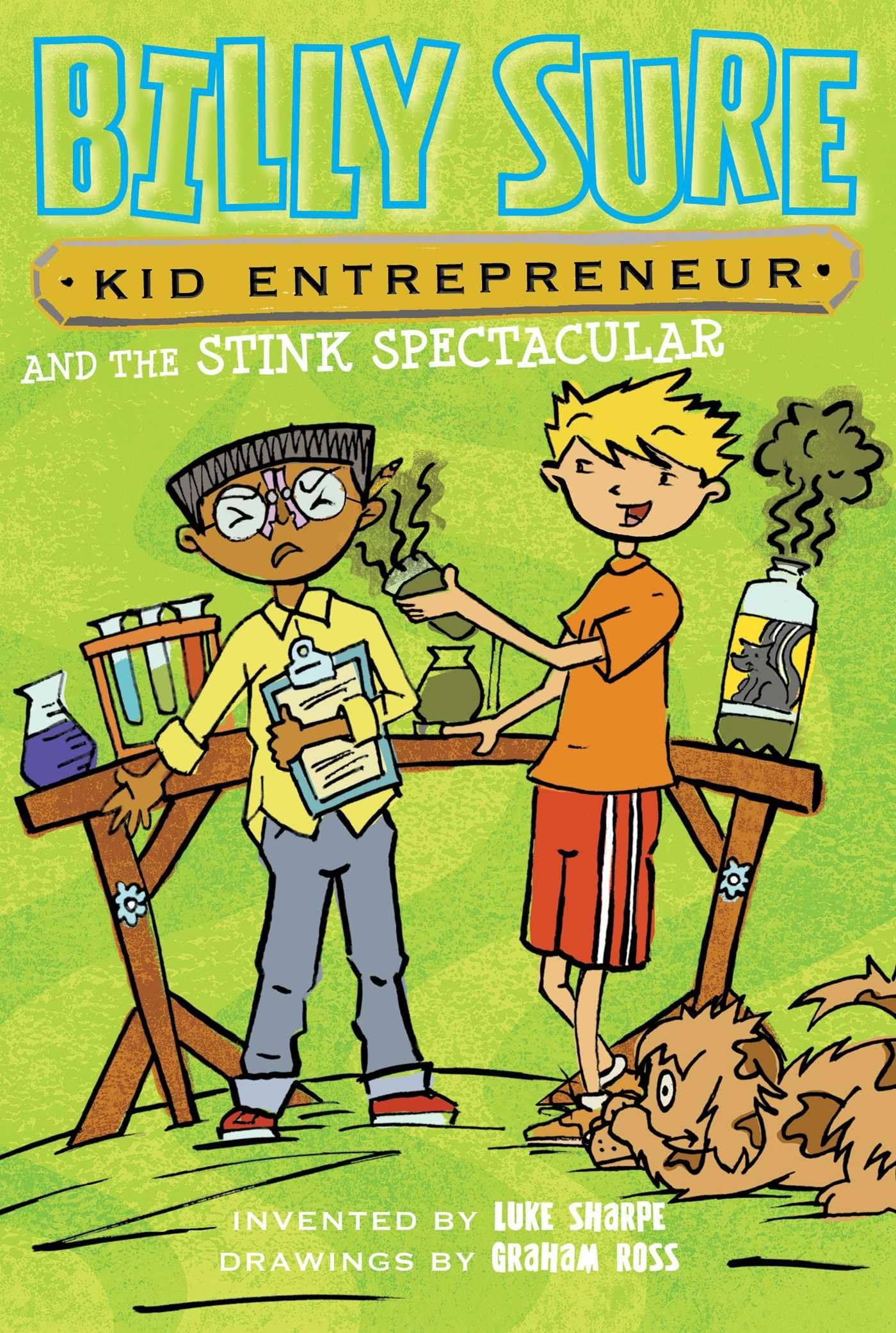 Billy Sure Kid Entrepreneur and the Stink Spectacular (Volume 2) Novels & Short Stories