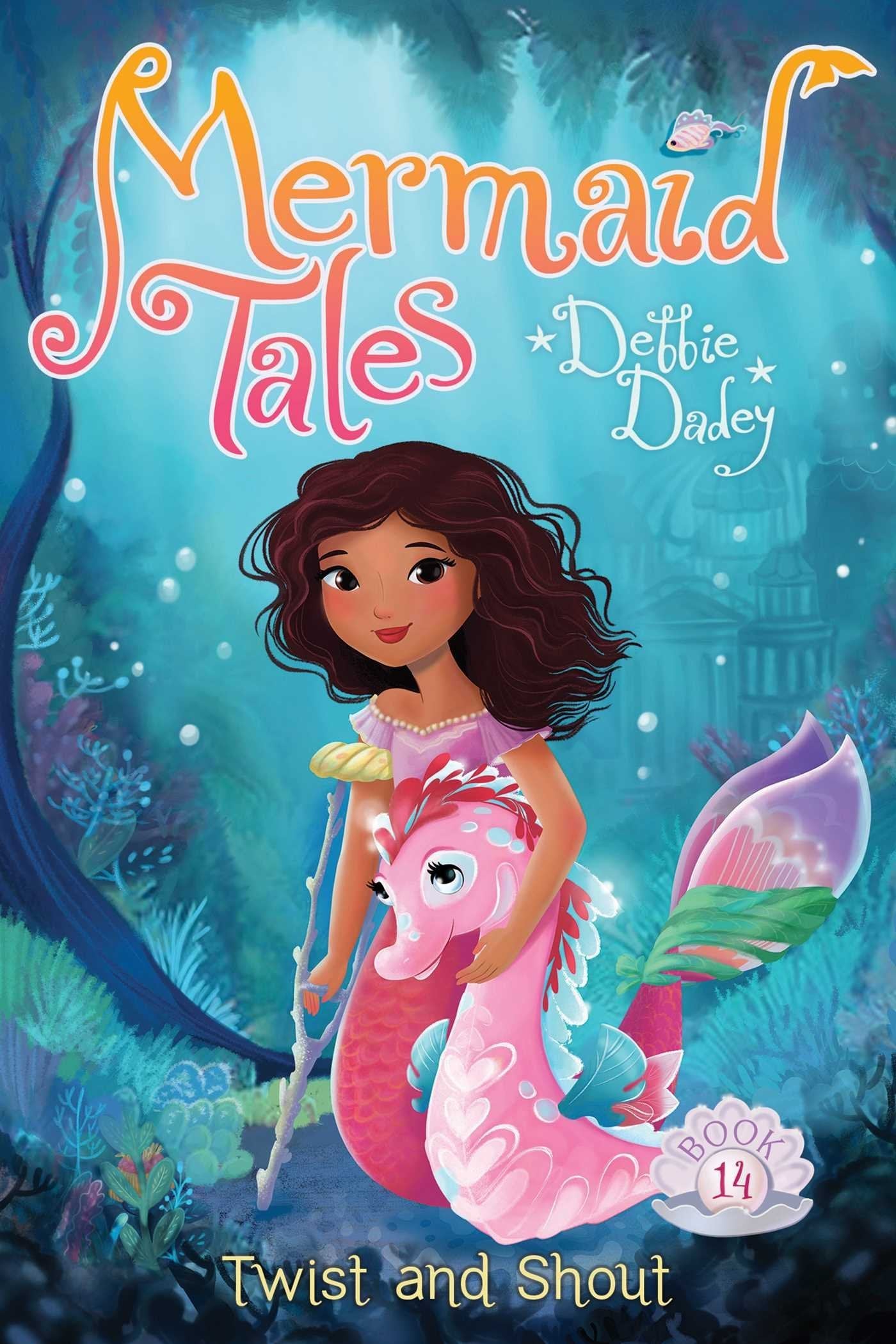 Twist and Shout (Volume 14) (Mermaid Tales, Band 14) Fairy Tales & Legends