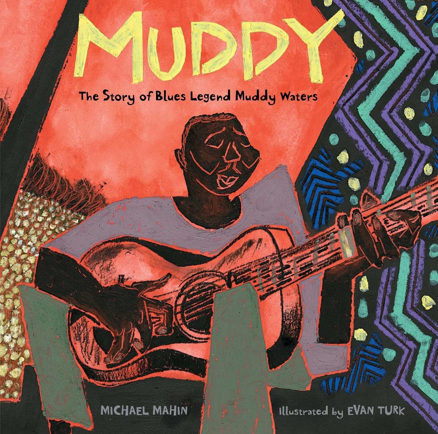 Muddy: The Story of Blues Legend Muddy Waters Non-fiction