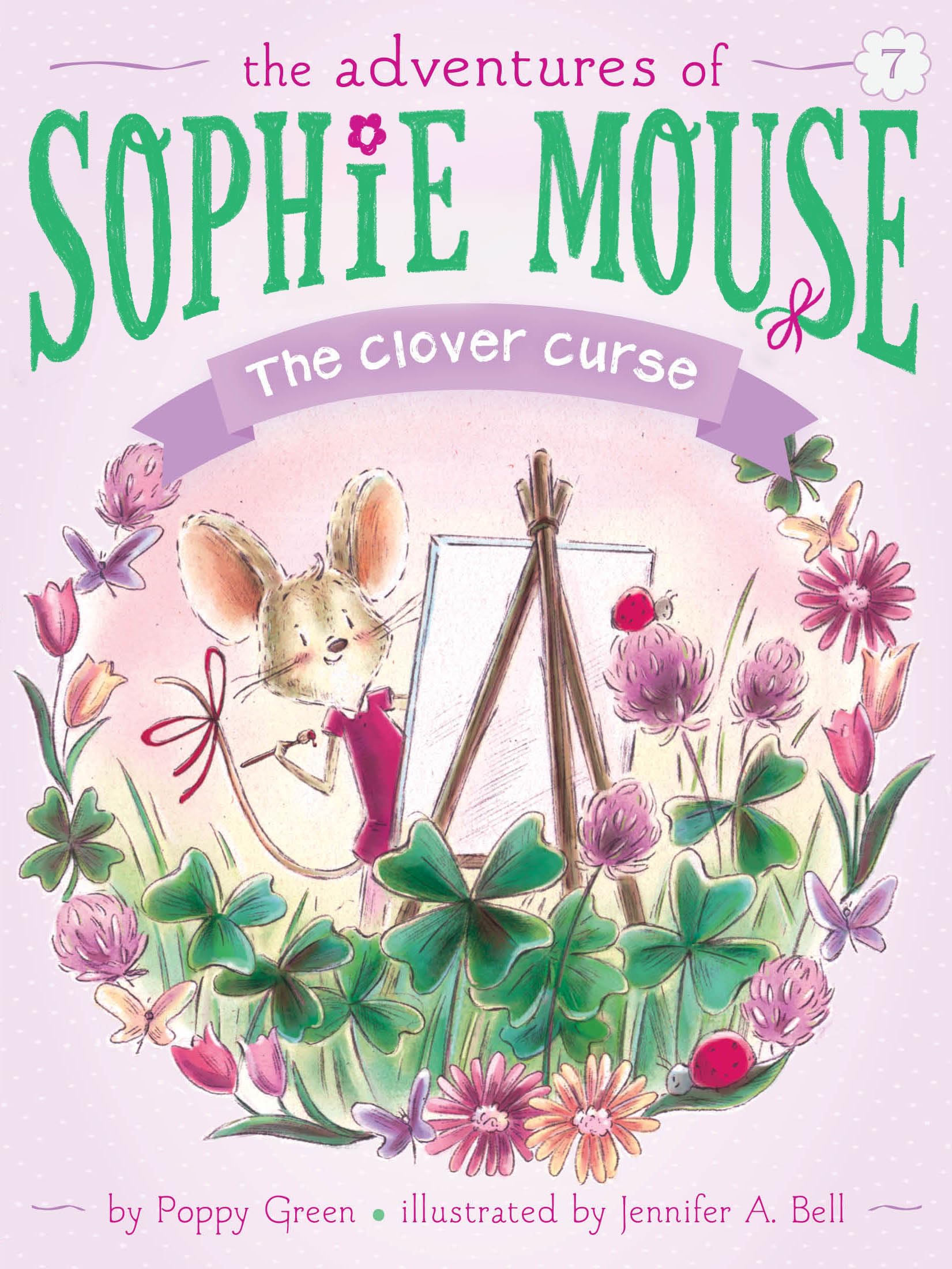 The Clover Curse (Volume 7) (The Adventures of Sophie Mouse, Band 7) Non-fiction