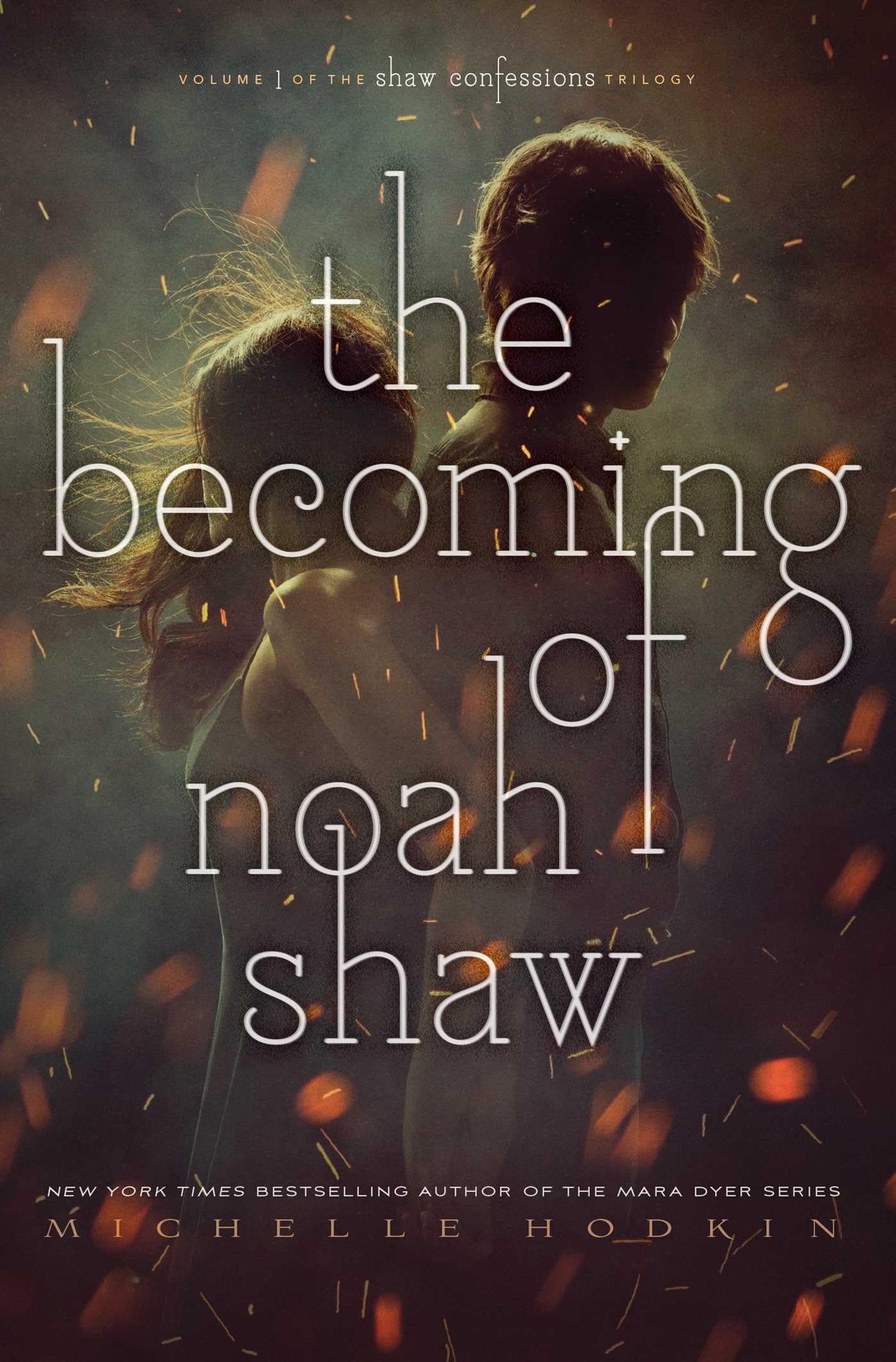 The Becoming of Noah Shaw (Volume 1) book