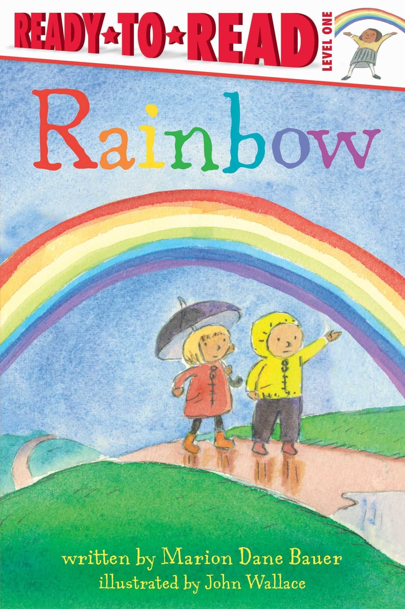 Rainbow: Ready-to-Read Level 1 (Weather Ready-to-Reads) Non-fiction