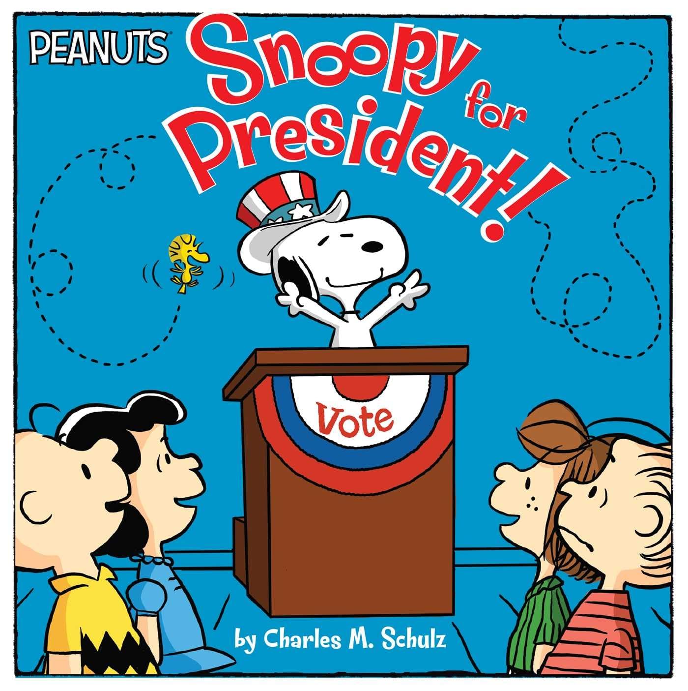 Product Image: Snoopy for President! (Peanuts)