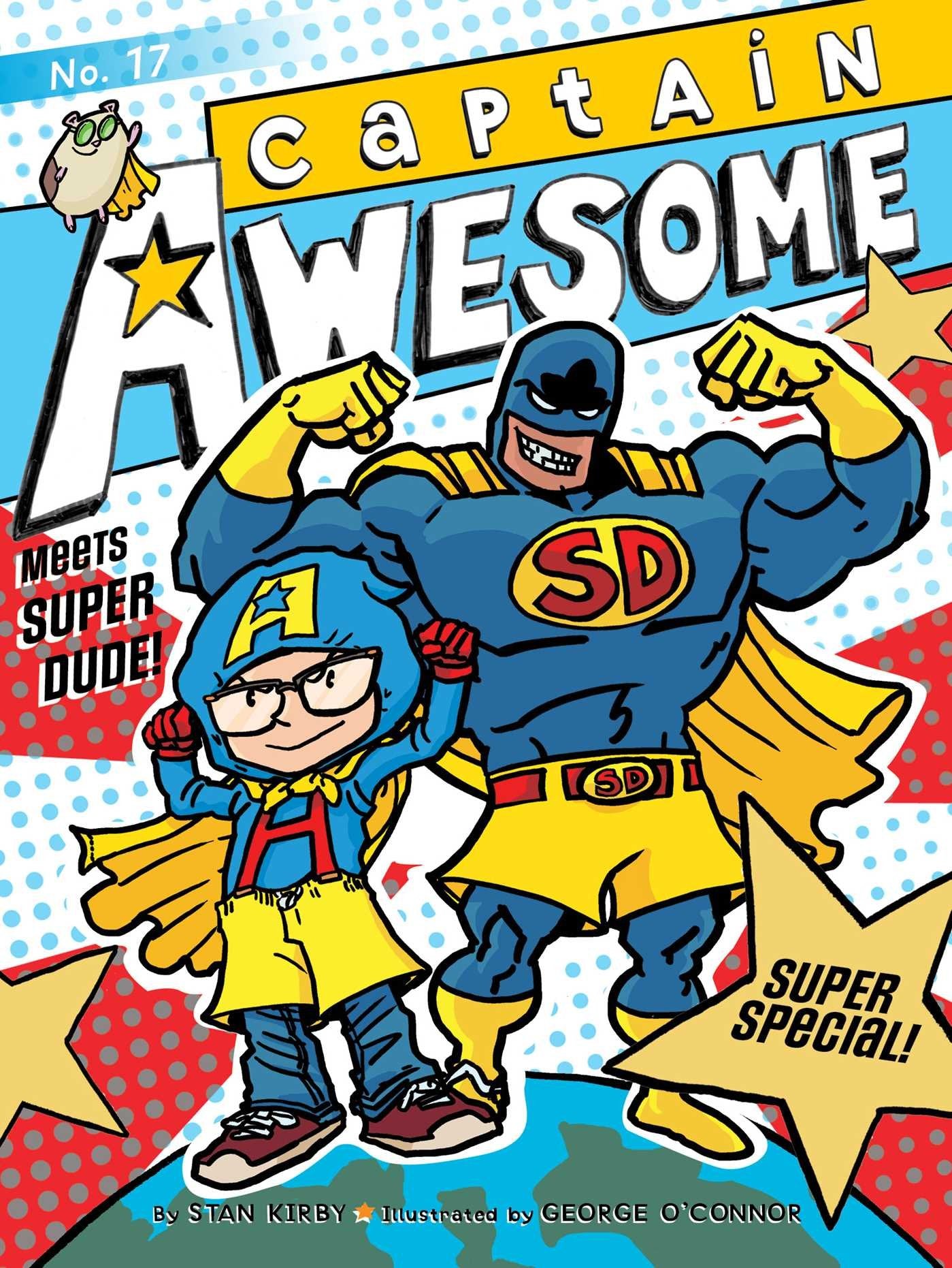 Captain Awesome Meets Super Dude!: Super Special (Volume 17) Novels & Short Stories