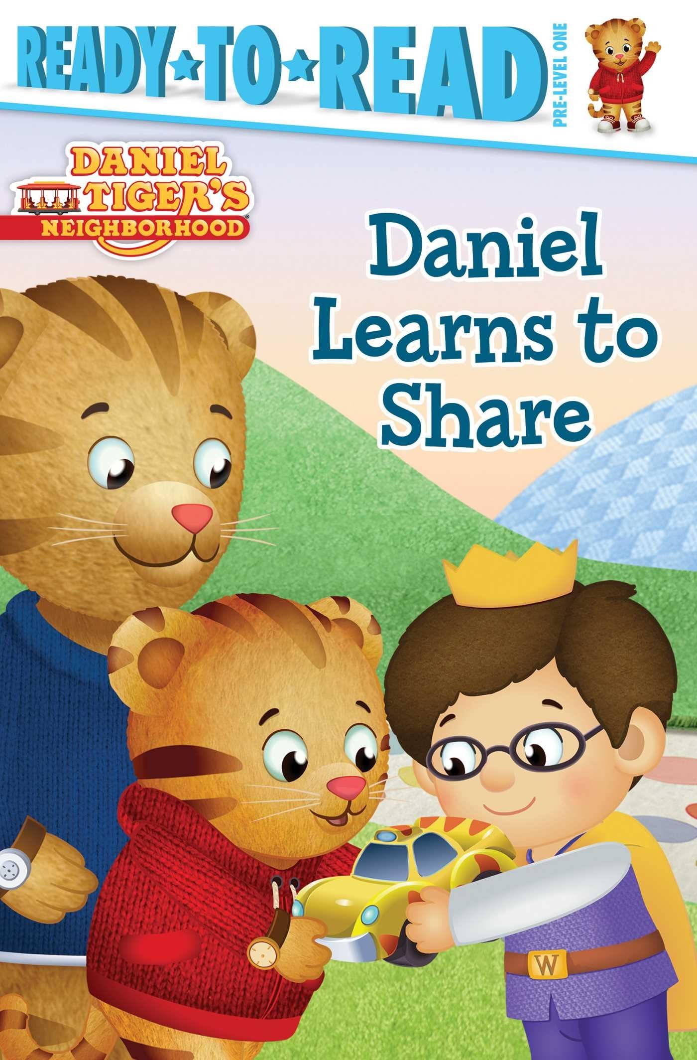 Daniel Learns to Share: Ready-to-Read Pre-Level 1 (Daniel Tiger's Neighborhood) Non-fiction