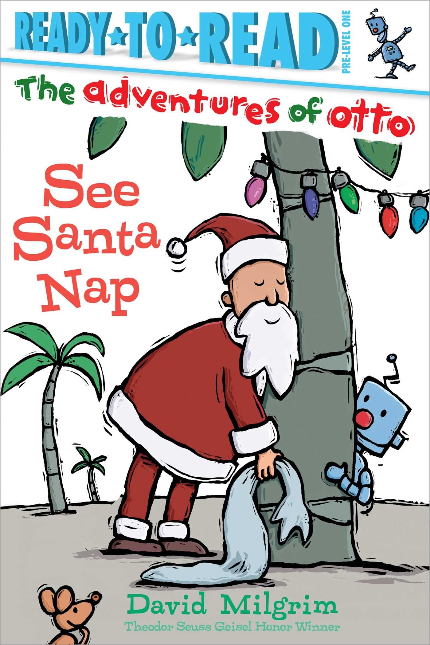 See Santa Nap: Ready-to-Read Pre-Level 1 (The Adventures of Otto) Non-fiction