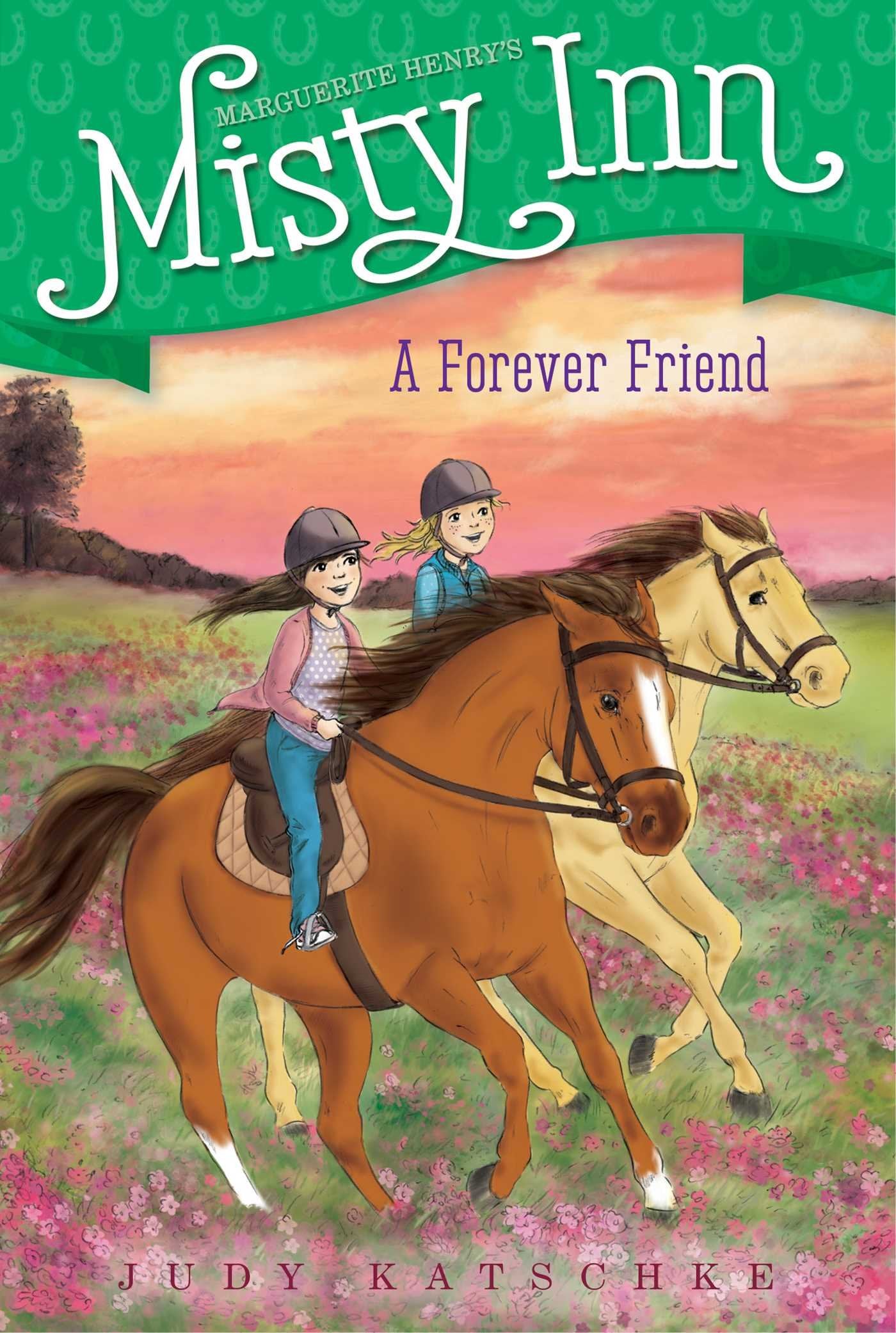 A Forever Friend (Volume 5) (Marguerite Henry's Misty Inn, Band 5) Non-fiction