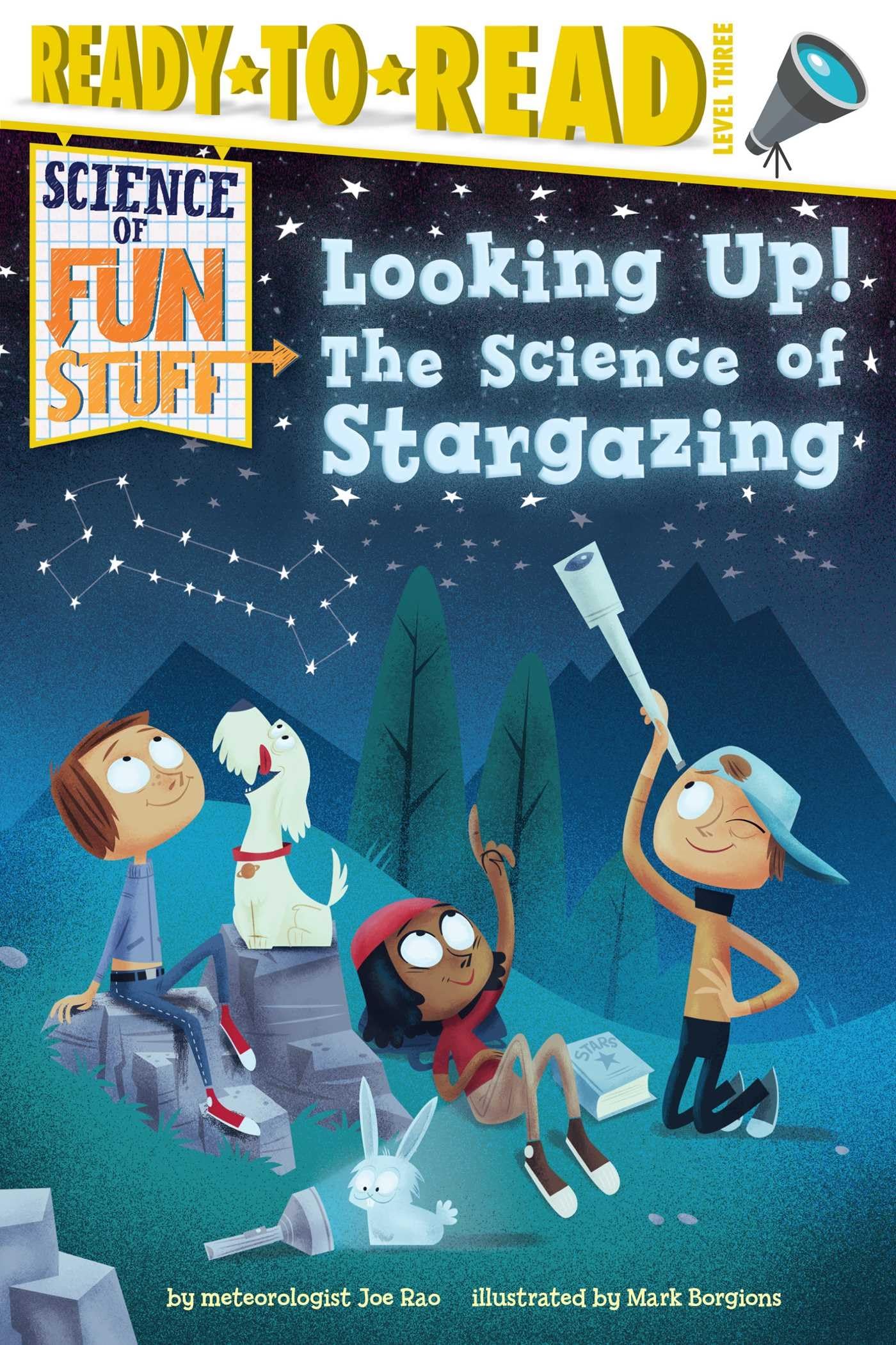 Looking Up!: The Science of Stargazing (Ready-to-Read Level 3) (Science of Fun Stuff) Computer Science