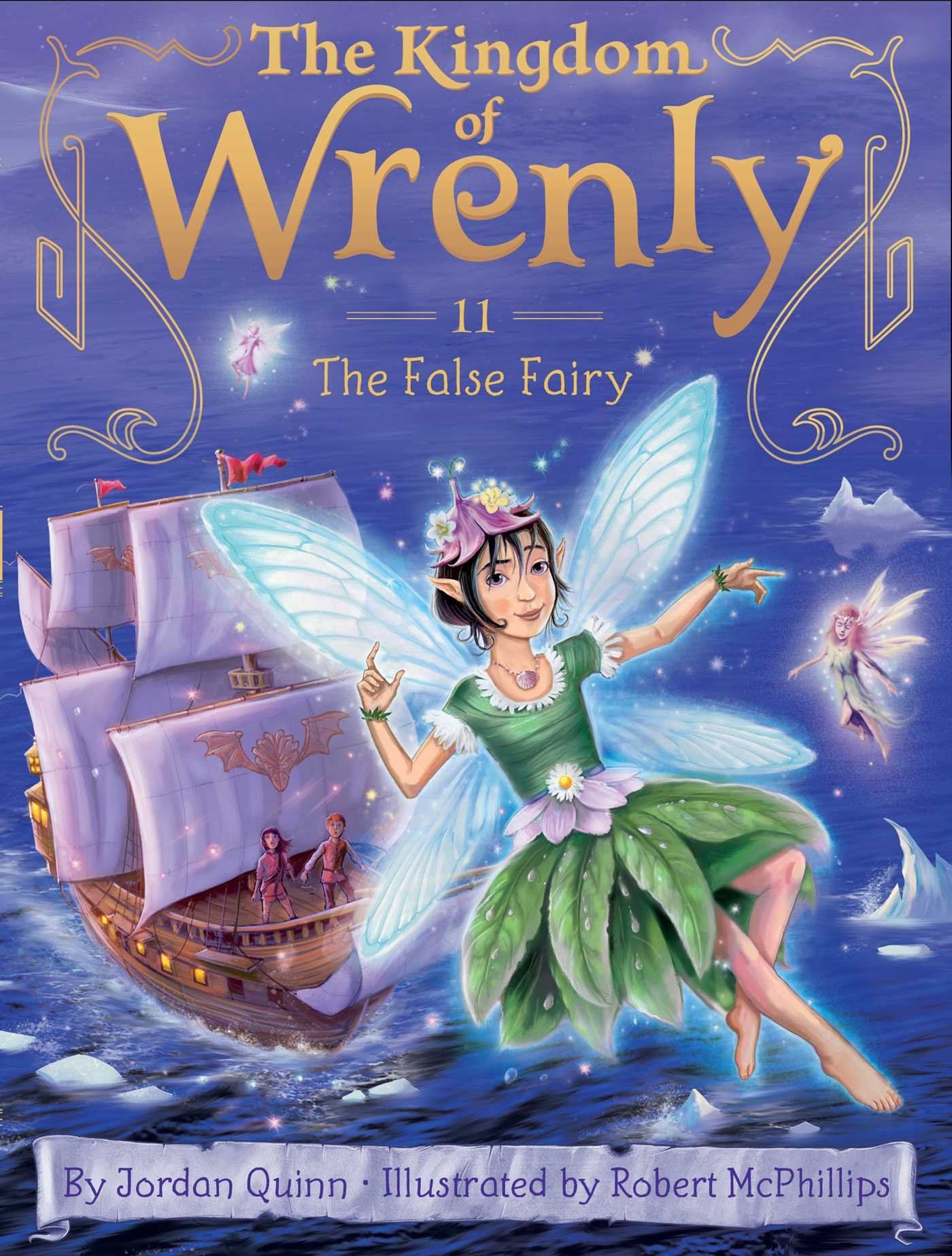 The False Fairy (Volume 11) (The Kingdom of Wrenly, Band 11) Novels & Short Stories