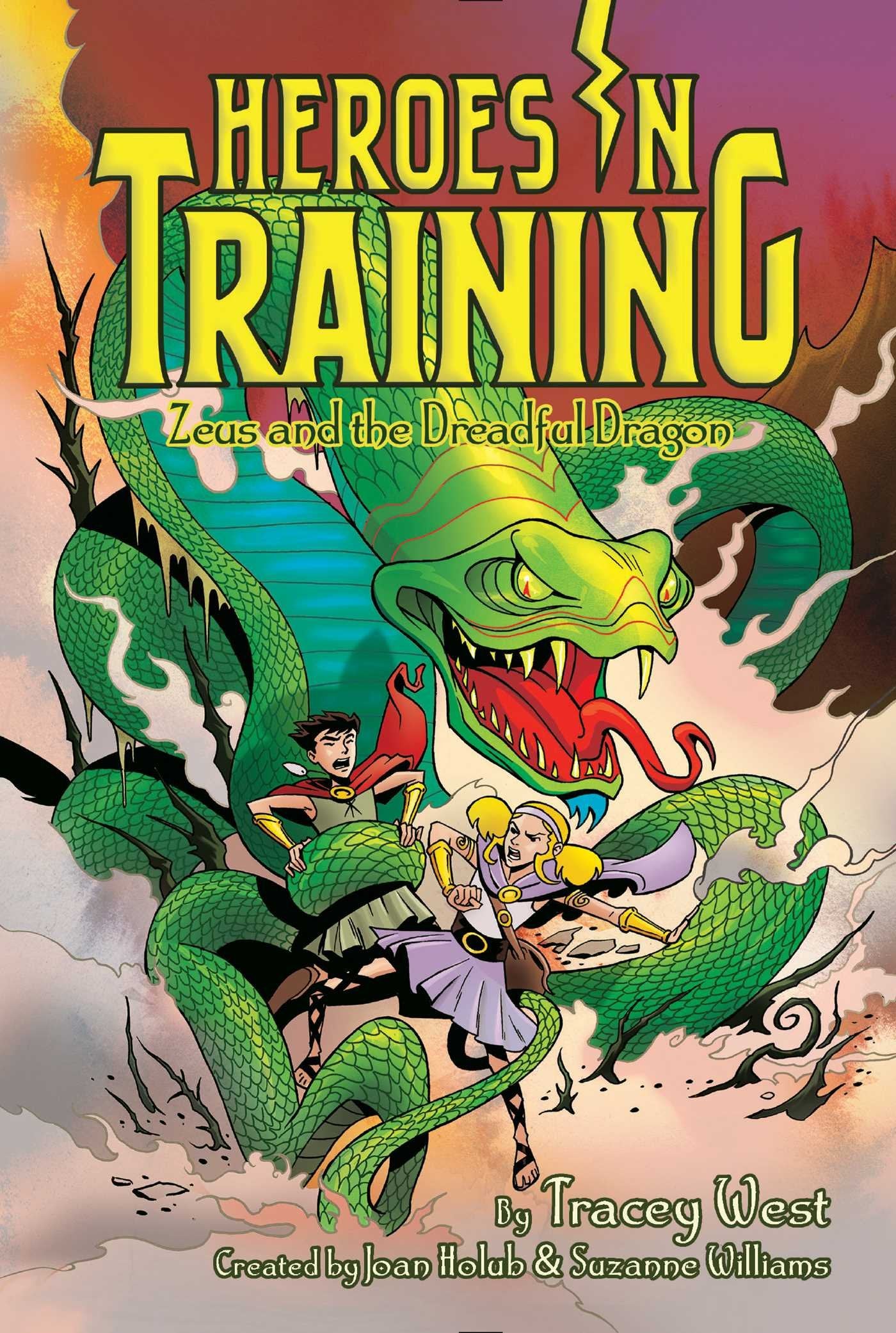 Zeus and the Dreadful Dragon (Volume 15) (Heroes in Training, Band 15) Fairy Tales & Legends
