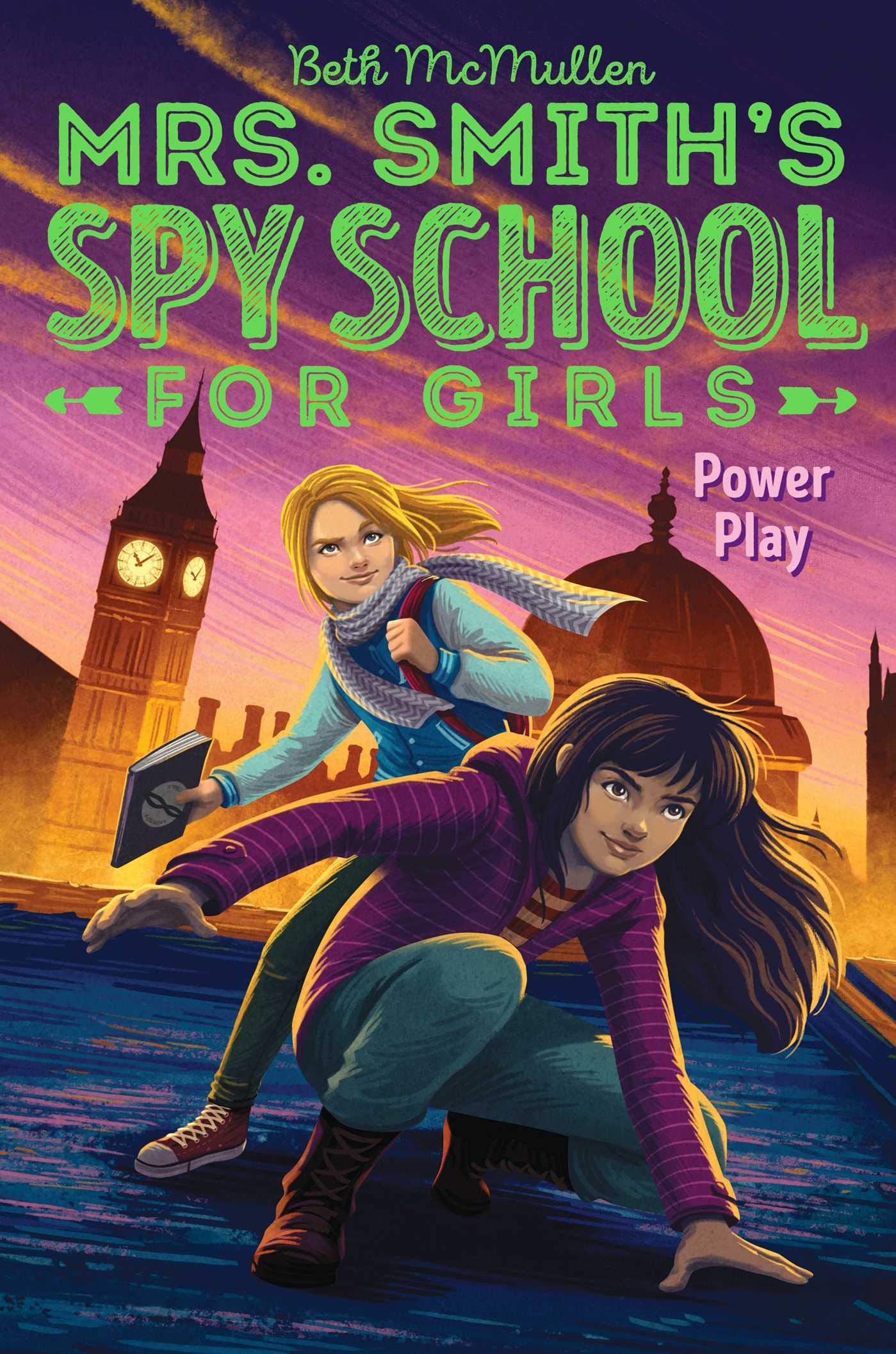 Power Play (Volume 2) (Mrs. Smith's Spy School for Girls, Band 2) Novels & Short Stories
