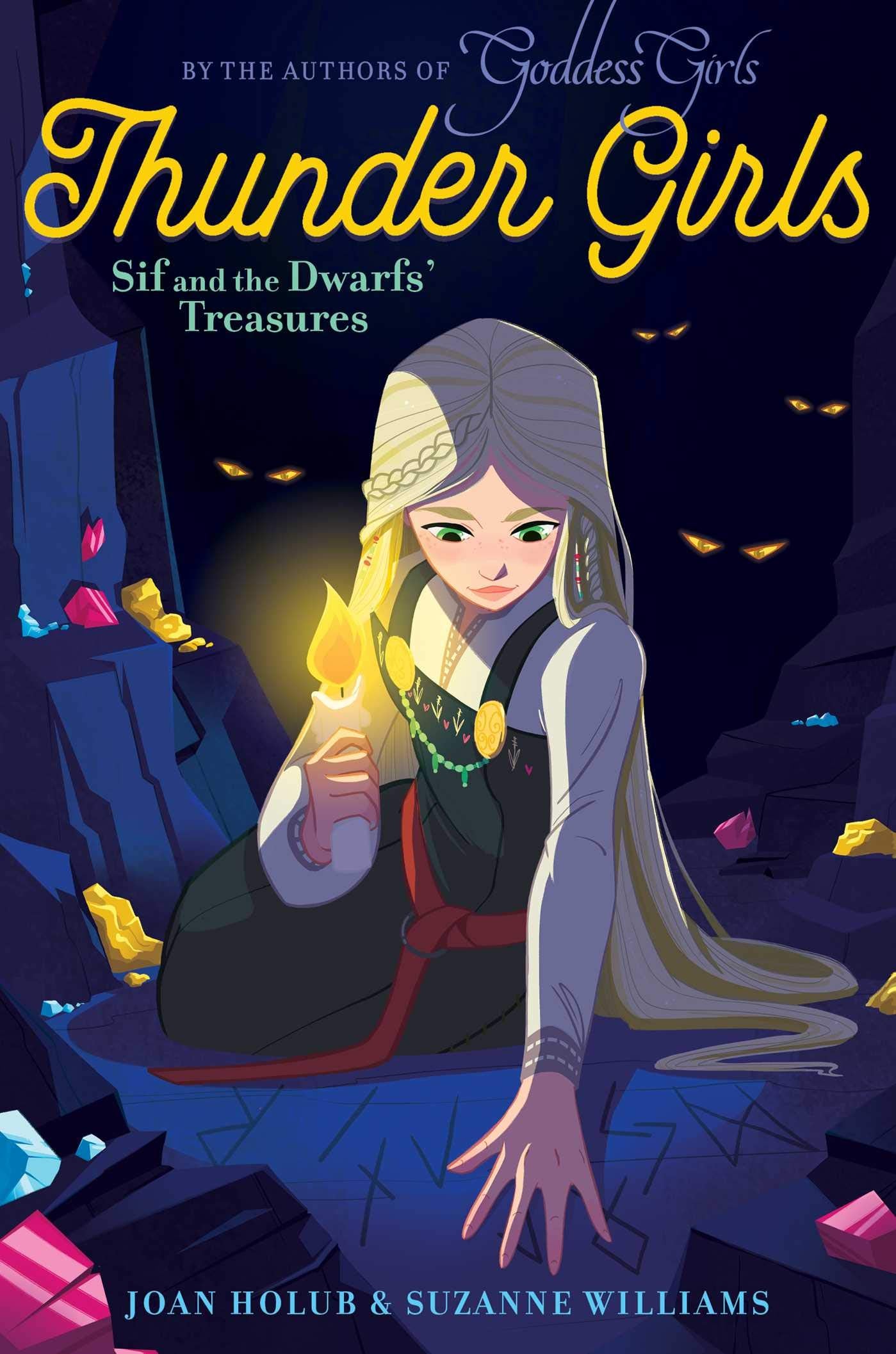 Sif and the Dwarfs' Treasures (Volume 2) (Thunder Girls, Band 2) Non-fiction