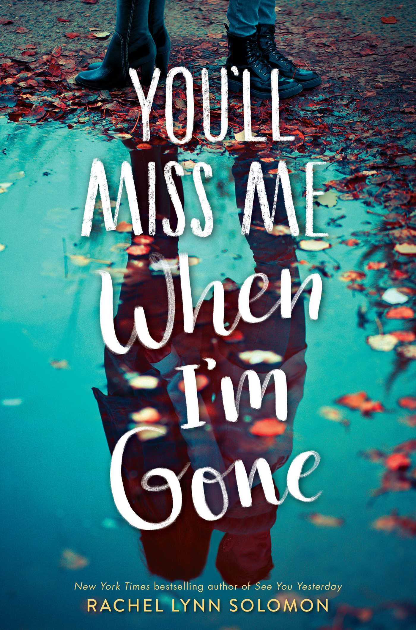You'll Miss Me When I'm Gone Fiction