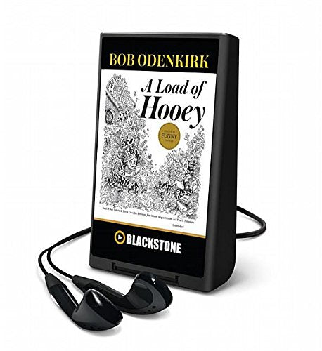A Load of Hooey: A Collection of New Short Humor Fiction Essays & Short Stories
